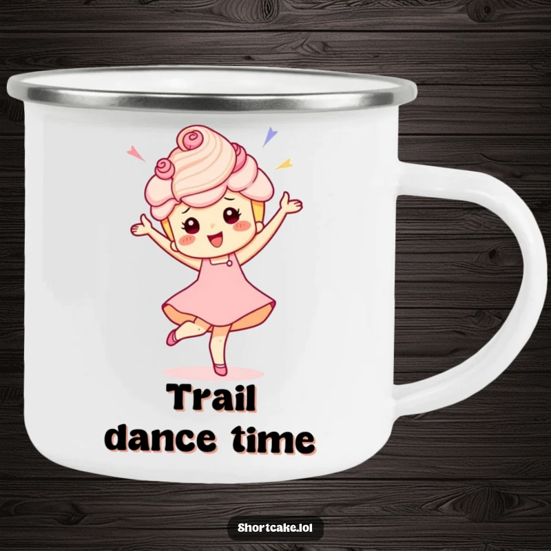 Funny camping mug featuring a shortcake character in a celebratory pirouette, ready for outdoor adventures.