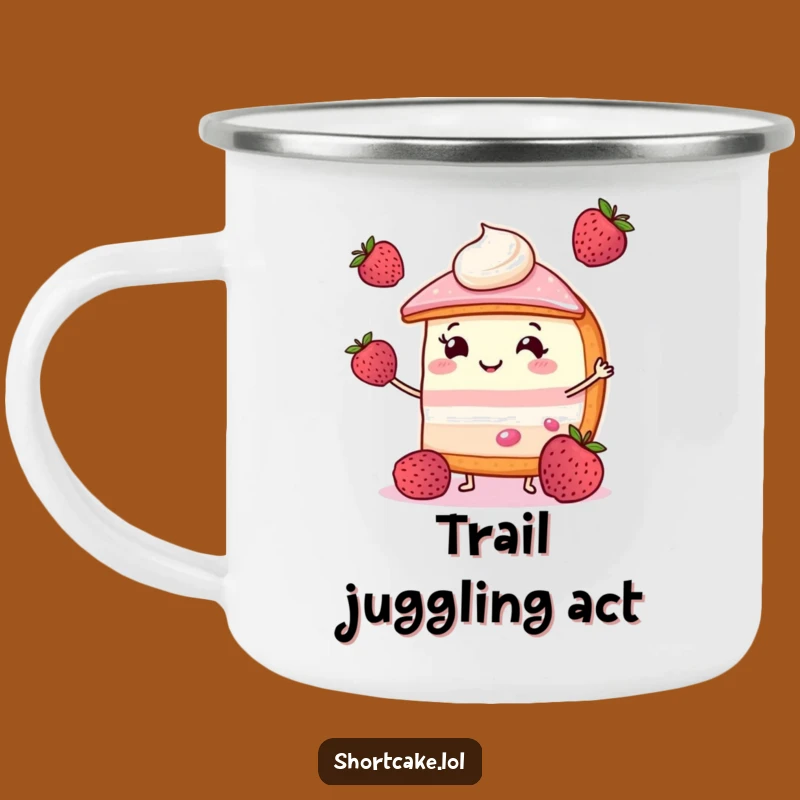 Funny Juggling Shortcake Camping Mug: Joyful Outdoor Gift
