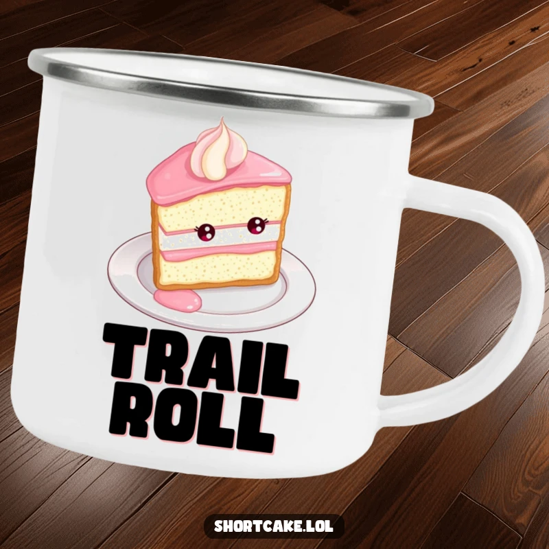 Funny Shortcake Roll Camping Mug. An enamel mug featuring a shortcake slice rolling with delight down a plate edge, for outdoor humor.