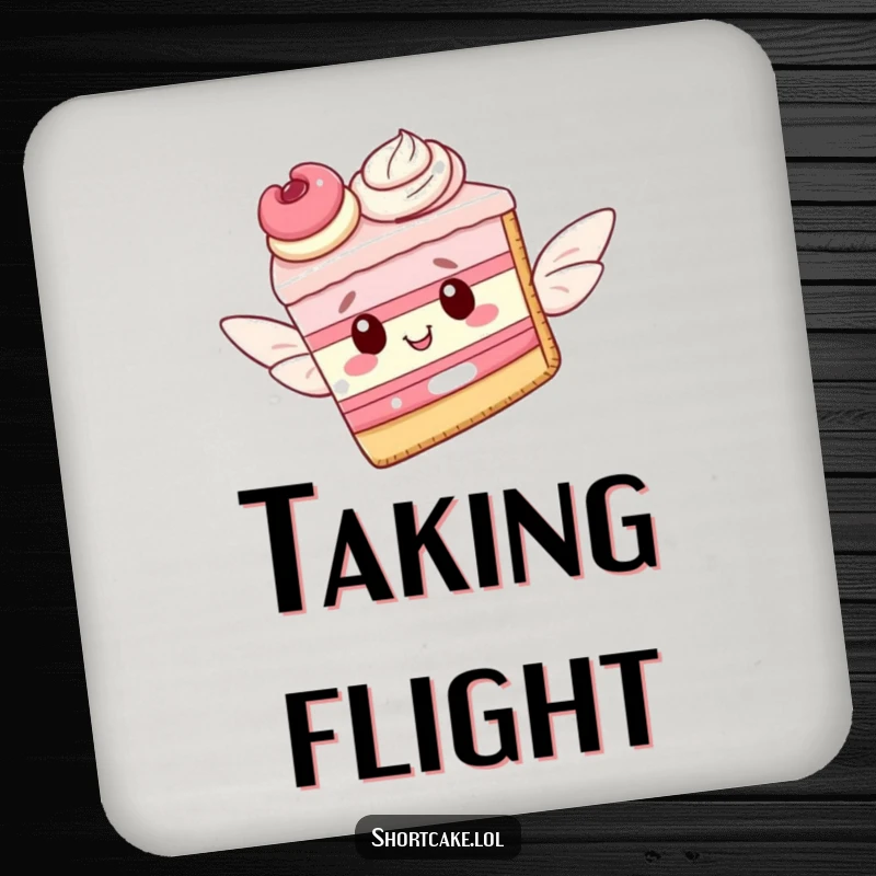 Funny drink coaster depicting a shortcake slice with pastry wings, attempting to fly, adding a touch of whimsy to tabletops.