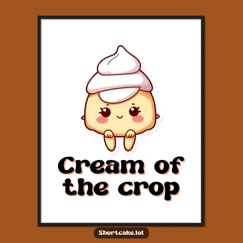 Funny Shortcake Cream Hat Poster: Whimsical Dessert Art for a Humorous Space
