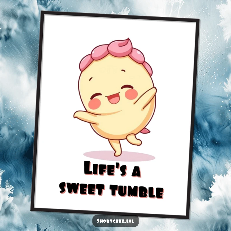 Funny Free Printable Wall Art: a shortcake character does a cartwheel, its layers comically askew.