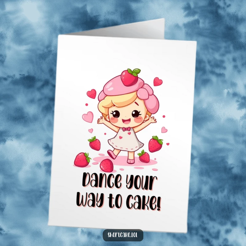 Funny Free Printable Birthday Card: Happy shortcake character dances joyfully amidst playful berry juice splatters, celebrating big.