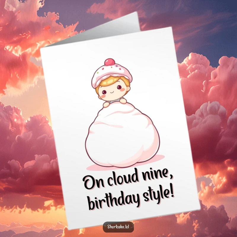 Funny Free Printable Birthday Card: A happy shortcake sits atop a huge, fluffy white meringue cloud.