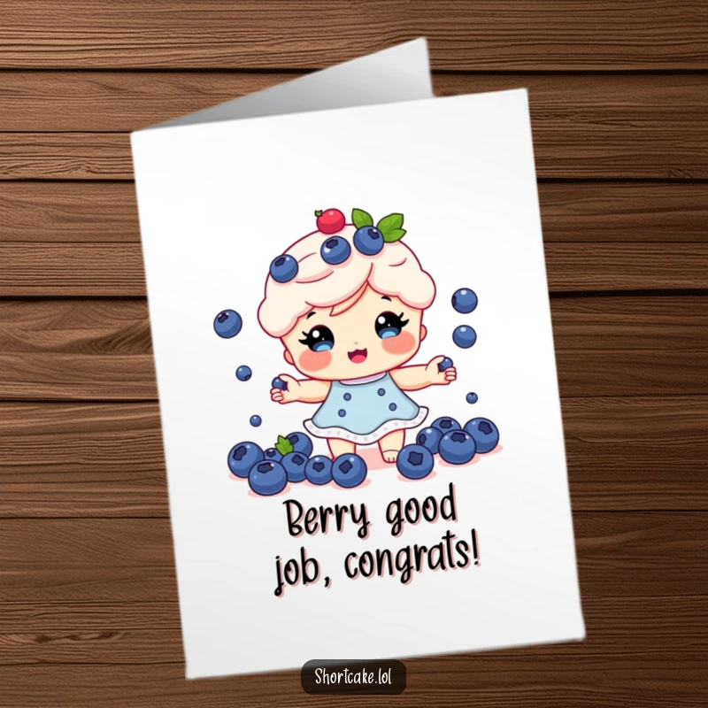 Funny Free Printable Congratulations Card: A cute shortcake character juggling tiny blueberries with impressive skill.