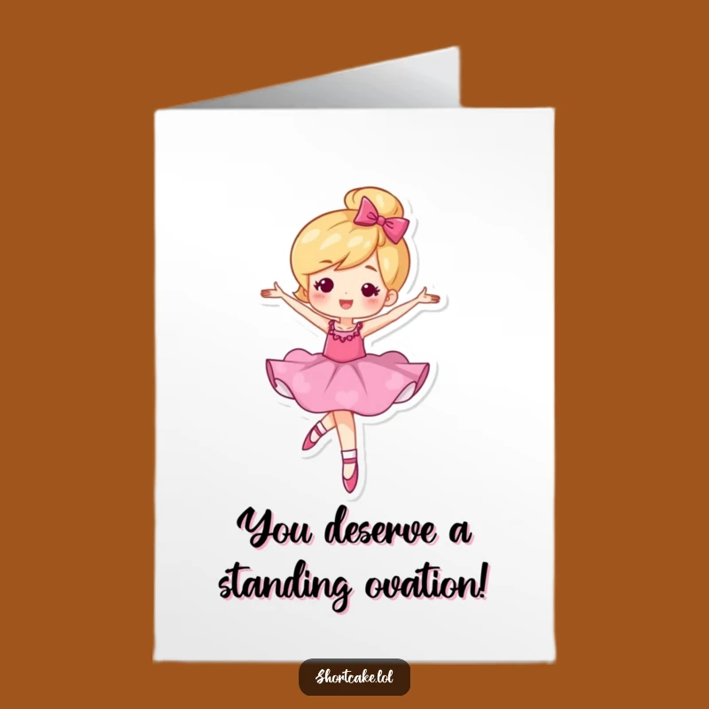 Free Printable Congrats Card: Shortcake Ballet Surprise - Humorous Downloadable Gift