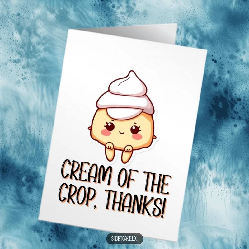 Funny Free Printable Thank You Card with a shortcake character proudly wearing a dollop of cream as a stylish hat.