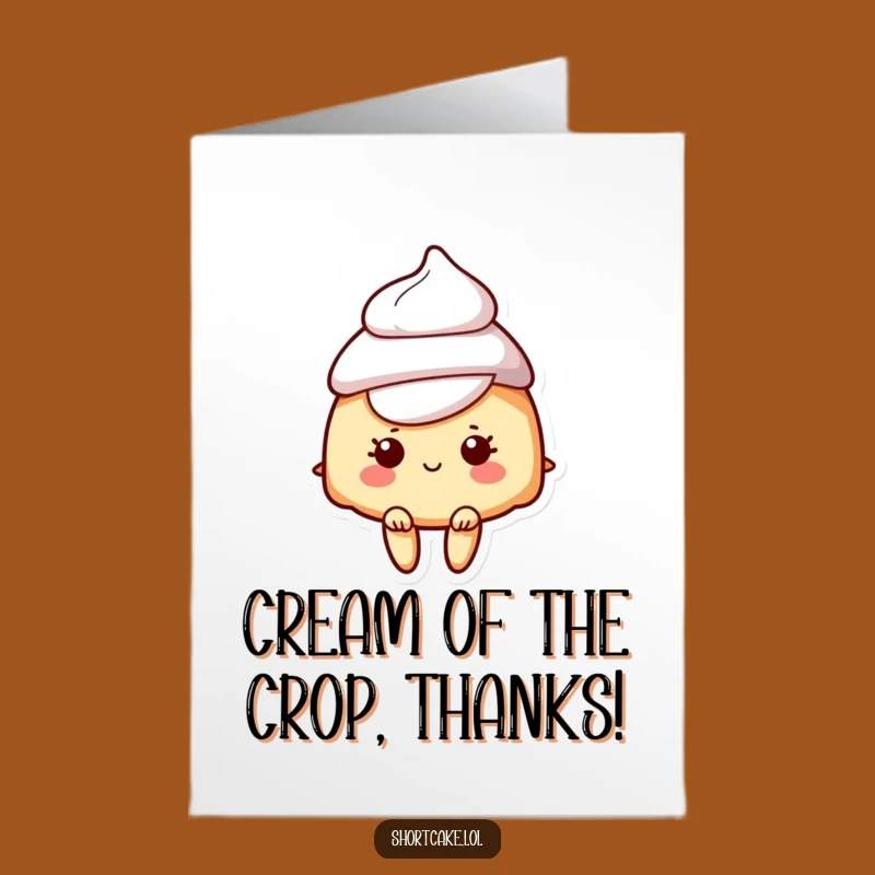 Free Printable Thank You Card: Cream Hat Shortcake Style - Humorous Downloadable Gift