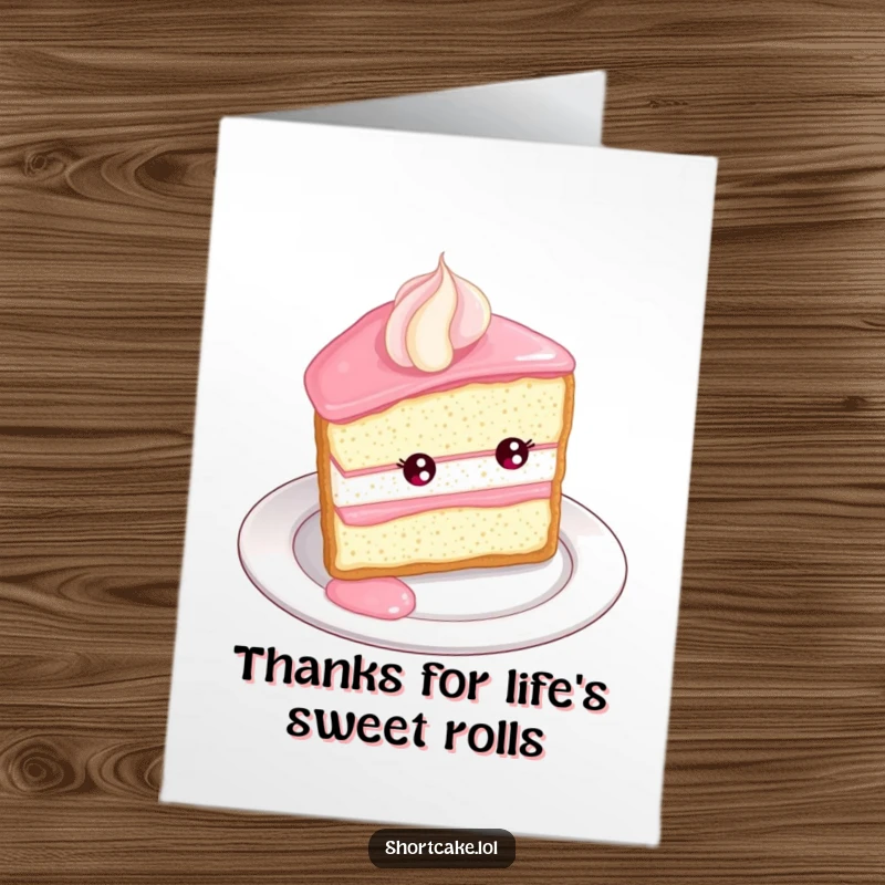 Funny Free Printable Thank You Card of a shortcake slice rolling with delight down a plate, expressing happiness