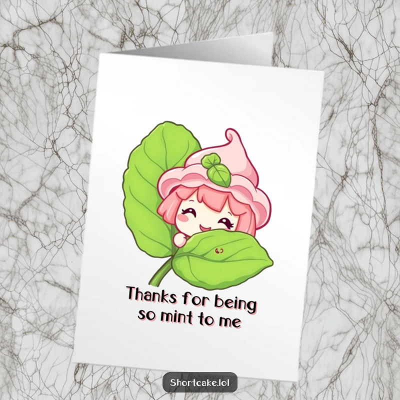 Funny Free Printable Thank You Card: Shortcake character grinning behind a mint leaf, a cute and humorous way to say thanks.