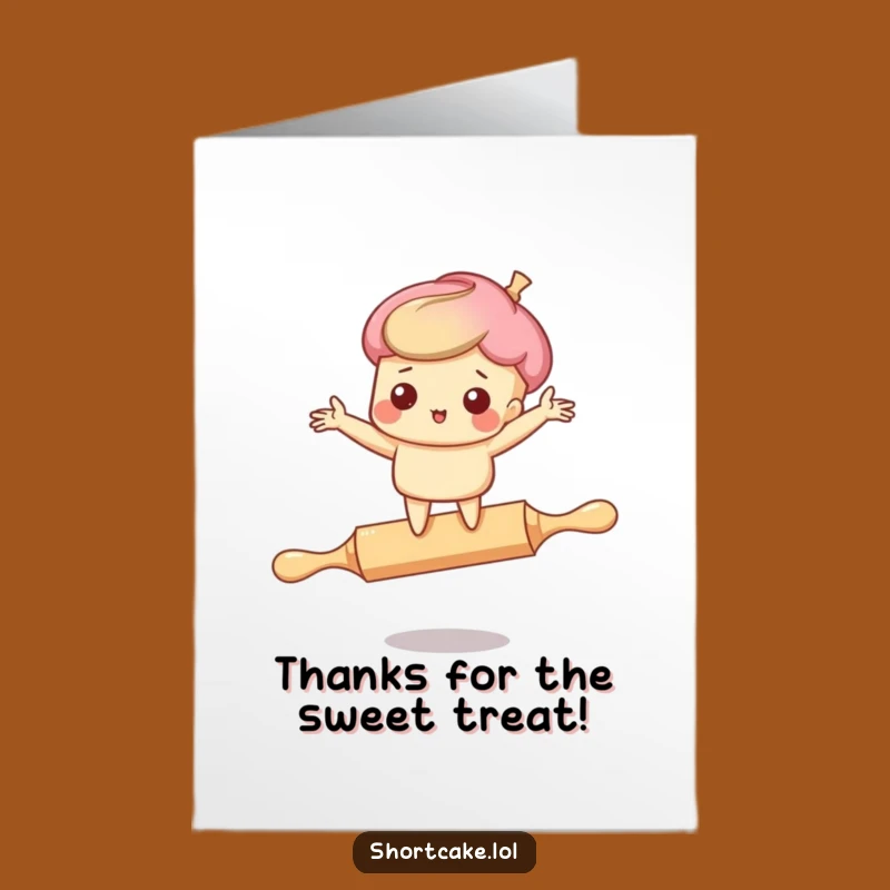 Humorous Free Printable Thank You Card: Shortcake's Rolling Pin Pratfall - DIY Gift!