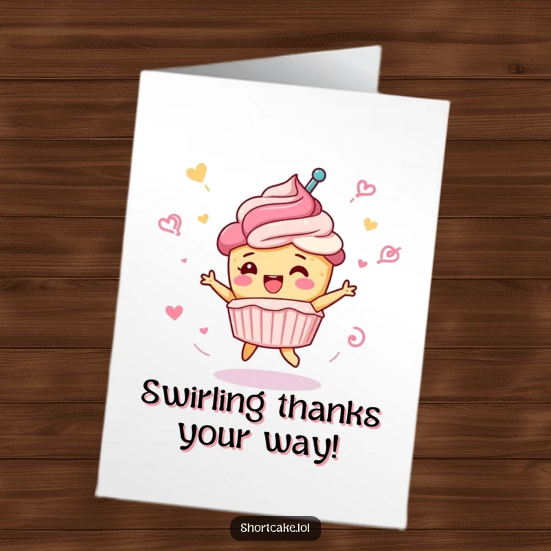 Funny Free Printable Thank You Card featuring a shortcake character in a celebratory spin, showering thanks with frosting swirls.