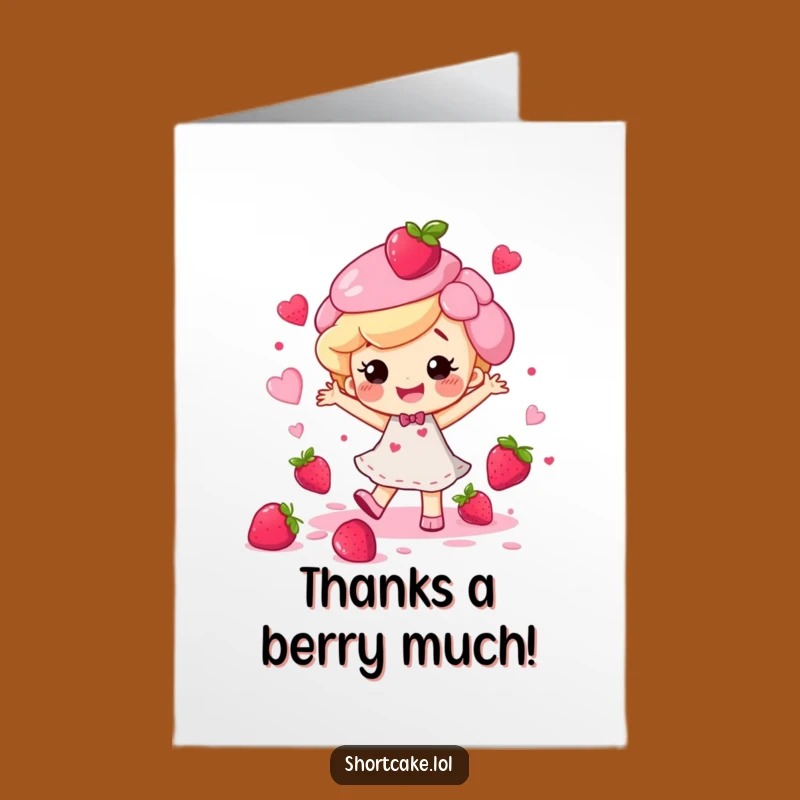 Free Printable Thank You Card: Dancing Shortcake Gratitude - Humorous Gift