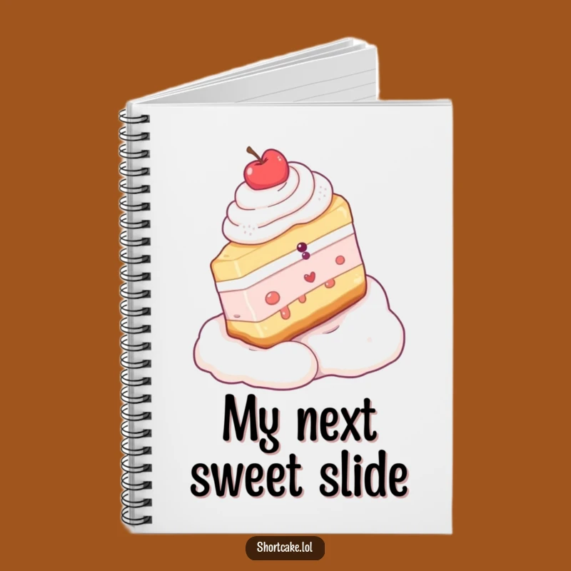 Funny Shortcake Slice Whipped Cream Slope Notebook - Journal Your Sweet Thoughts