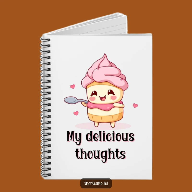 Funny Shortcake Notebook: Jot Down Sweet Ideas, Perfect Funny Gift for Writers