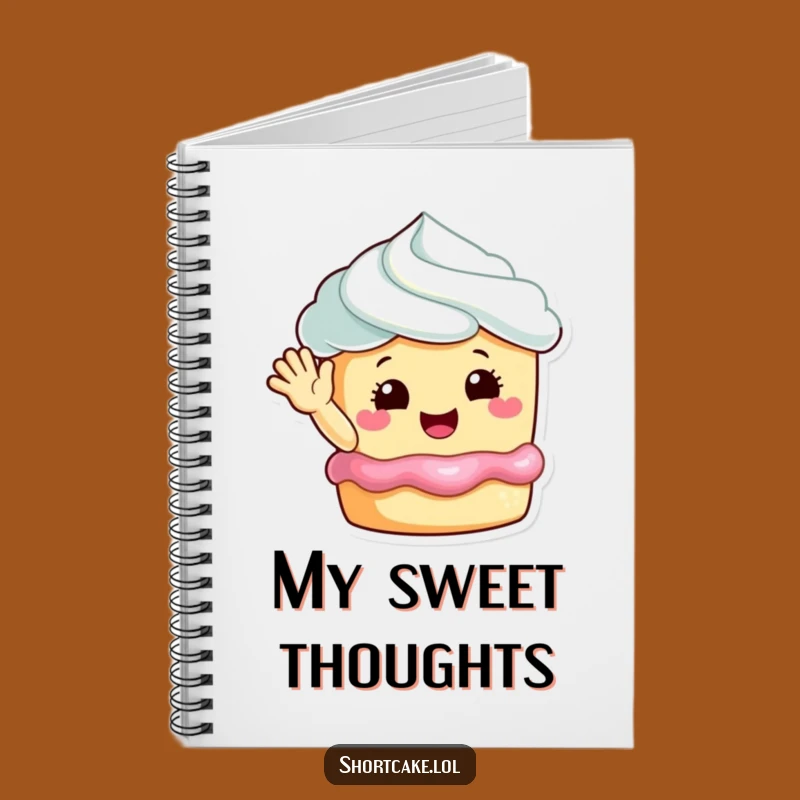 Funny Happy Shortcake Wave Notebook: Jot Down Sweet Ideas, Perfect Funny Gift